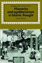Hierarchy and Egalitarianism in Islamic Thought (Cambridge Studies in Islamic Civilization) by Louise Marlow