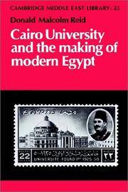 Cover of: Cairo University and the Making of Modern Egypt (Cambridge Middle East Library)