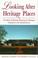 Cover of: Looking after heritage places