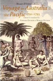 Voyage to Australia & the Pacific, 1791-1793 by Entrecasteaux, Antoine Raymond Joseph de Bruni chevalier d'