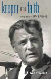Cover of: Keeper of the Faith: A Biography of Jim Cairns