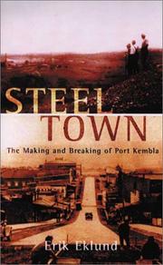 Steel Town by Erik Eklund