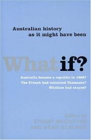Cover of: What If?: Australian History as It Might Have Been