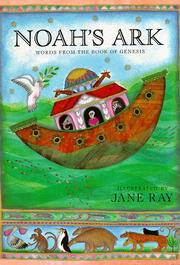 Cover of: Noah's ark: words from the Book of Genesis