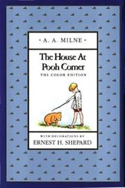 Cover of: The house at Pooh Corner by A. A. Milne