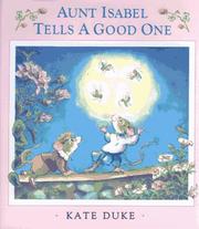 Cover of: Aunt Isabel tells a good one by Kate Duke