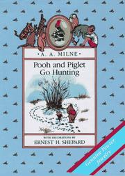 Cover of: Pooh and Piglet go hunting by A. A. Milne