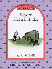 Cover of: Eeyore Has a Birthday Storybook (Pooh Storybook) by A. A. Milne