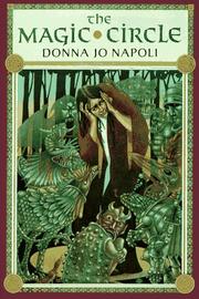 Cover of: The magic circle by Donna Jo Napoli