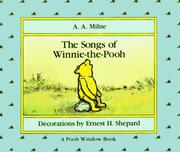 Cover of: The Songs of Winnie the Pooh: A Pooh Window Book