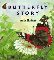 Cover of: Butterfly story by Anca Hariton