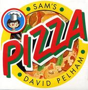 Cover of: Sam's pizza by David Pelham