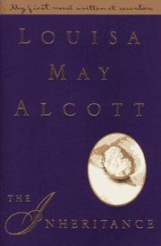 Cover of: The Inheritance by Louisa May Alcott