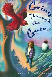 Cover of: Going through the gate | Janet Anderson