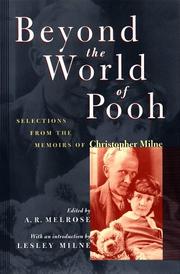 Cover of: Beyond the world of Pooh by Christopher Milne