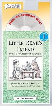 Cover of: Little Bear's Friend Book and CD (I Can Read Book 1) by Else Holmelund Minarik, Else Holmelund Minarik