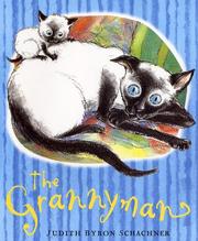 Cover of: The Granny-Man by Judith Byron Schachner