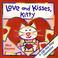 Cover of: Love and kisses, Kitty