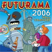Cover of: Futurama 2006 Wall Calendar