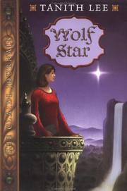 Cover of: Wolf Star: The Claidi Journals II (Lee, Tanith. Claidi Journals, Bk. 2.)