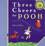Cover of: Three cheers for Pooh by Brian Sibley