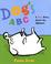Cover of: Dog's ABC