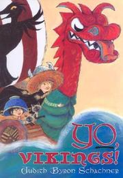 Book cover: Yo, Vikings! | Judith Byron Schachner