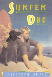 Cover of: Surfer dog by Elizabeth Spurr