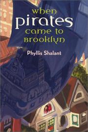 Cover of: When pirates came to Brooklyn | Phyllis Shalant
