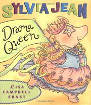 Cover of: Sylvia Jean, drama queen by Lisa Campbell Ernst