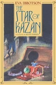 Cover of: The Star of Kazan by Eva Ibbotson
