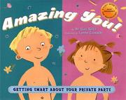Cover of: Amazing You: Getting Smart About Your Private Parts