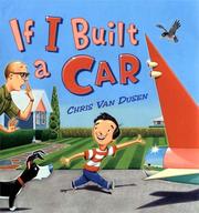 Cover of: If I built a car by Chris Van Dusen
