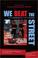 Cover of: We beat the street