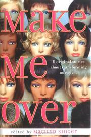 Cover of: Make me over by Marilyn Singer