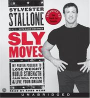 Cover of: Sly Moves CD: My Proven Program to Lose Weight, Build Strength, Gain Will Power, and Live your Dream