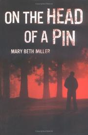 Cover of: On the head of a pin by Mary Beth Miller