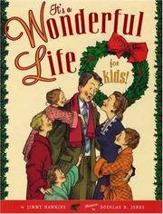 Cover of: It's a Wonderful Life for Kids, Too by Jimmy Hawkins
