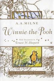 Cover of: Winnie the Pooh 80th Anniversary Edition by A. A. Milne