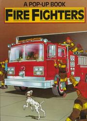 Cover of: Fire fighters