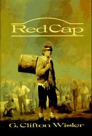 Red Cap by G. Clifton Wisler