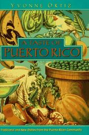 Cover of: A taste of Puerto Rico by Yvonne Ortiz
