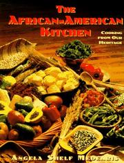 Cover of: The African-American kitchen by Angela Shelf Medearis