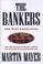 Cover of: The bankers