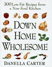 Down-Home Wholesome by Danella Carter