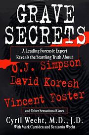 Cover of: Grave secrets | Cyril H. Wecht