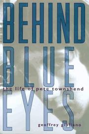 Cover of: Behind blue eyes | Geoffrey Giuliano