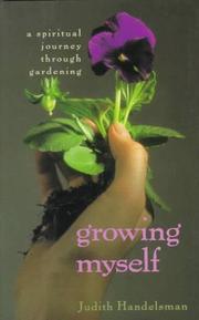 Growing Myself by Judith Handelsman