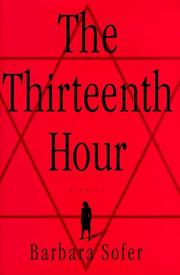 Cover of: The thirteenth hour by Barbara Sofer