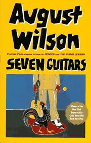 Cover of: Seven guitars by August Wilson